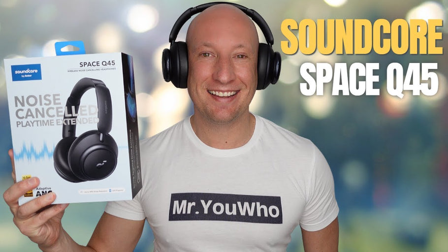 Soundcore Space Q45 Headphones Review - Best Value ANC?